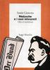 Nietzsche e i suoi interpreti. Oltre il nichilismo