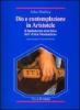 Dio e contemplazione in Aristotele. Il fondamento metafisico dell'�Etica nicomachea�