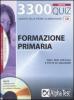 Tremilatrecento quiz. Formazione primaria. Con CD-ROM