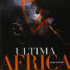 Ultima Africa. Con DVD