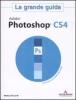 Adobe Photoshop CS4. La grande guida. Con DVD-ROM