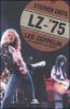 LZ-'75. Led Zeppelin alla conquista dell'America