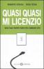 Quasi quasi mi licenzio. Non � mai troppo tardi per cambiare vita