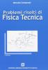 Problemi risolti di fisica tecnica