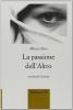 La passione dell'altro. Ventisette lezioni