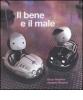 Il bene e il male