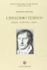 L' idealismo tedesco. Fichte, Schelling, Hegel