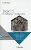 Incontri. Vie dell'errore, vie della verit�