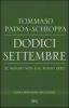 Dodici settembre. Il mondo non � al punto zero
