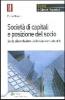 Societ� di capitali e posizione del socio. Guida alla redazione delle clausole statutarie