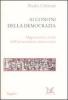Ai confini della democrazia. Opportunit� e rischi dell'universalismo democratico