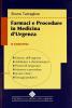 Farmaci e procedure in medicina d'urgenza