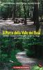 Il parco della valle del Boia. Natura e cultura tra Besnate, Cavaria con Premezzo, Jerago con Orago