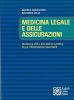 Medicina legale e delle assicurazioni. Manuale per i diplomi di laurea delle professioni sanitarie