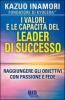 Il cammino spirituale del leader. I valori per la realizzazione personale