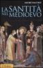 La santit� nel Medioevo