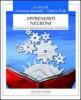 Apprendisti neuroni. Formazione attiva degli insegnanti nella scuola e nell'universit�
