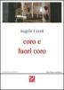 Coro e fuori coro. Poesie 1995-2002
