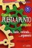 Puesta a punto. Libro del alumno. Per le Scuole superiori