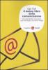 Il nuovo libro della comunicazione. Che cosa significa comunicare: idee, tecnologie, strumenti, modelli