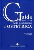 Guida all'esercizio della professione di ostetrica