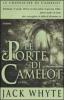 Le porte di Camelot. Le cronache di Camelot vol.7