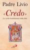 �Credo�. Le verit� fondamentali della fede