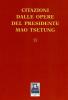 Citazioni dalle opere del presidente Mao Tse Tung