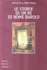 Le storie di un re di nome Barolo