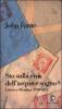 Sto sulla riva dell'acqua e sogno. Lettere a Mencken 1930-1952
