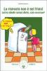 La risposta non � nel frigo! Corpo ideale senza diete, con vivation