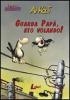 Guarda pap�, sto volando!