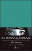 Io, donna kamikaze. Quarantatr� protagoniste del terrorismo suicida