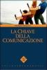 La chiave della comunicazione