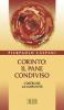 Corinto: il pane condiviso. Costruire la comunit�