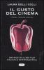 Il gusto del cinema. Ediz. speciale 10 anni