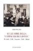 Sulle orme della �compagnia dei giovani�