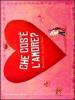 Che cos'� l'amore?