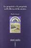 La propriet� e le propriet� nell'officina dello storico