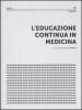 L' educazione continua in medicina