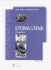 Storia e temi. Per le Scuole superiori vol.2