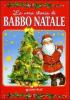 La vera storia di Babbo Natale