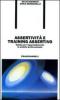 Assertivit� e training assertivo. Guida per l'apprendimento in ambito professionale