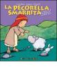 La pecorella smarrita. Touch and feel