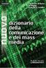 Nuovo dizionario della comunicazione e dei mass media
