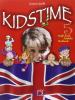 Kidstime. Pupil's book. Per la Scuola elementare vol.5