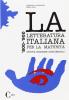 La letteratura italiana per la maturit�. Per le Scuole superiori