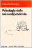 Psicologia delle tossicodipendenze