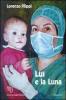 Lu� e la luna