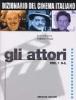 Dizionario del cinema italiano. Gli attori vol.1